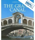 franzoi umberto; smith mark e. - the grand canal. ediz. illustrata