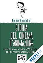 rondolino gianni - storia del cinema d'animazione