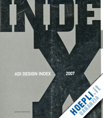 bassi a. (curatore) - adi design index 2007