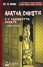 Image of AGATHA CHRISTIE E IL FAZZOLETTO CIFRATO