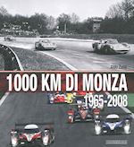 Image of 1000 KM DI MONZA. (1965-2008). EDIZ. ILLUSTRATA
