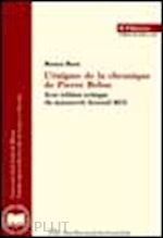 barsi monica - l'énigme de la chronique de pierre belon. avec édition critique du manuscrit arsenal 4651