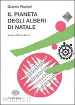 Image of IL PIANETA DEGLI ALBERI DI NATALE