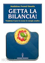 Image of GETTA LA BILANCIA!