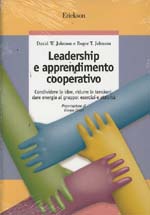 johnson david w.; johnson roger t. - leadership e apprendimento cooperativo