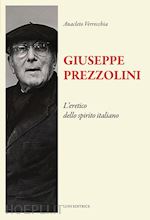 verrecchia anacleto - giuseppe prezzolini