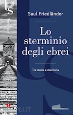 Image of LO STERMINIO DEGLI EBREI