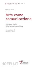 Image of ARTE COME COMUNICAZIONE. ESTETICA E STORIA DELLA LETTERATURA ARTISTICA