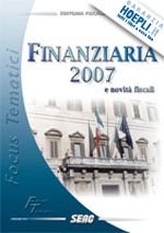 casari elisabetta zanin tullio - finanziaria 2007 e novita' fiscali