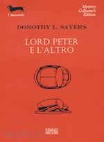 Image of LORD PETER E L'ALTRO
