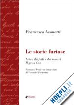 leonetti francesco - storie furiose