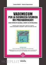 Image of VADEMECUM PER LA SICUREZZA SISMICA DEI PREFABBRICATI. CON SOFTWARE