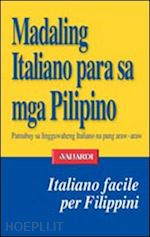 Image of ITALIANO FACILE PER FILIPPINI - MADALING ITALIANO PARA SA MGA PILIPINO