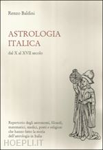 Image of ASTROLOGIA ITALICA DAL X AL XVII SECOLO - REPERTORIO. 2 voll.