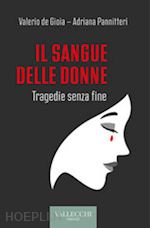 Image of IL SANGUE DELLE DONNE. TRAGEDIE SENZA FINE
