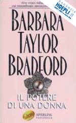 bradford barbara taylor - il potere di una donna