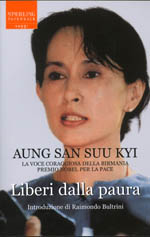 aung san suu kyi - liberi dalla paura