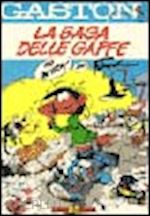 franquin - la saga delle gaffe