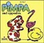 Image of PIMPA AND OPPOSITES