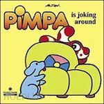 Image of PIMPA IS JOKING AROUND