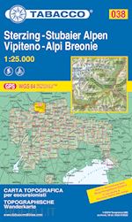Image of 038 - VIPITENO - ALPI BREONIE BRENNERO - FLERES - RIDANNA - RACINES -