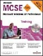 microsoft corporation(curatore) - mcse microsoft windows xp professional training