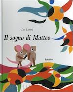 Image of IL SOGNO DI MATTEO. EDIZ. ILLUSTRATA