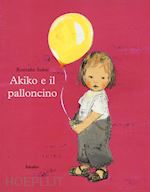 Image of AKIKO E IL PALLONCINO