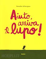 Image of AIUTO, ARRIVA IL LUPO!
