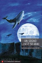 Image of UN SOGNO LUNGO 50 ANNI