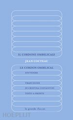 Image of IL CORDONE OMBELICALE-LE CORDON OMBILICAL. SOUVENIRS. EDIZ. INTEGRALE