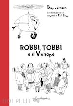 Image of ROBBI, TOBBI E IL VONAPE'. EDIZ. ILLUSTRATA