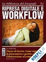 lee tom - ripresa digitale e workflow - n.53