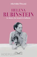 Image of HELENA RUBINSTEIN. LA DONNA CHE INVENTO' LA BELLEZZA