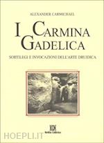 Image of I CARMINA GADELICA
