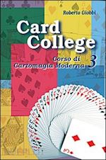 Image of CARD COLLEGE 3 - CORSO DI CARTOMAGIA MODERNA 3