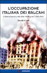 conti davide - l'occupazione italiana dei balcani