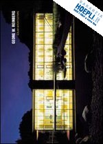 labella adriana (curatore) - georg w. reinberg. solar architecture