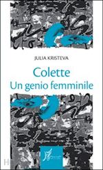 Image of COLETTE, GENIO FEMMINILE