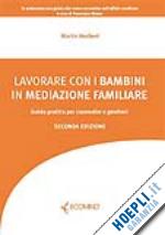 herbert martin - lavorare con i bambini in mediazione familiare