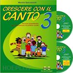 Image of CRESCERE CON IL CANTO 3 (LIBRO + 2 CD)