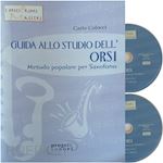 Image of GUIDA ALLO STUDIO DELL'ORSI. METODO POPOLARE PER SAXOFONO. CON CD AUDIO