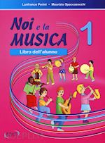 Image of NOI E LA MUSICA 1 - LIBRO DELL'ALUNNO