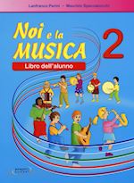 Image of NOI E LA MUSICA 2 - LIBRO DELL'ALUNNO