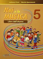 Image of NOI E LA MUSICA 5 - PER LA SCUOLA ELEMENTARE