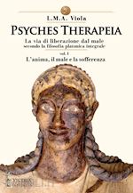 Image of PSYCHES THERAPEIA, VOL.1: L'ANIMA, IL MALE, LA SOFFERENZA