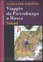 Image of VIAGGIO DA PIETROBURGO A MOSCA