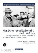 agamennone mario (curatore); lombardi vincenzo (curatore) - musiche tradizionali del molise
