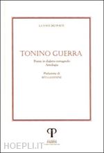 guerra tonino - tonino guerra. poesie in dialetto romagnolo. con cd audio