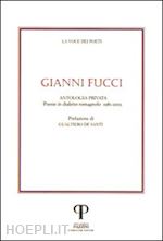 fucci gianni - gianni fucci. poesie in dialetto romagnolo. con cd audio